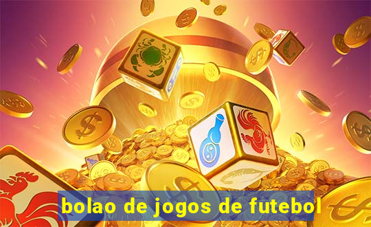 bolao de jogos de futebol